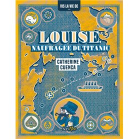 Louise, naufragée du Titanic