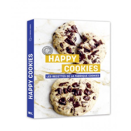 HAPPY COOKIES - Les recettes de la Fabrique Cookies