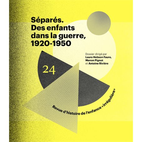 Séparés - Des enfants dans la guerre, 1920-1950 - N° 24