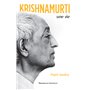 Krishnamurti, une vie