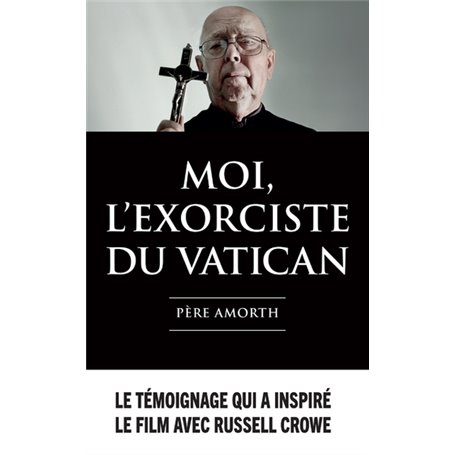 Moi, l'exorciste du Vatican