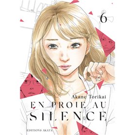 En proie au silence - tome 6