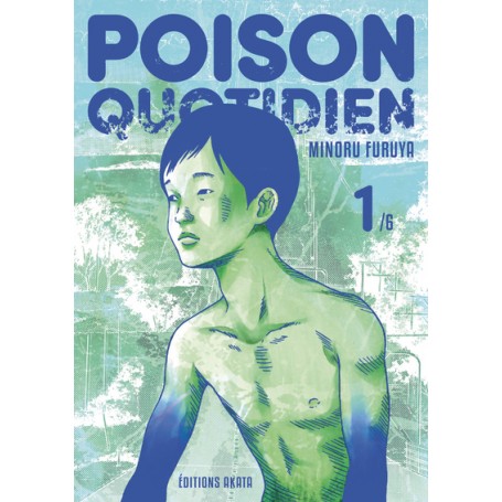 Poison quotidien - Tome 1