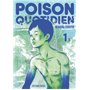 Poison quotidien - Tome 1