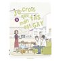 Je crois que mon fils est gay - tome 2