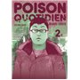 Poison quotidien - tome 2