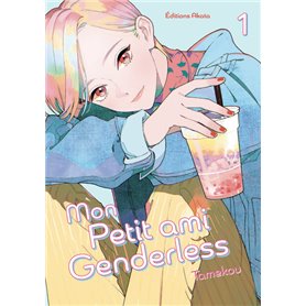 Mon petit ami Genderless - Tome 1