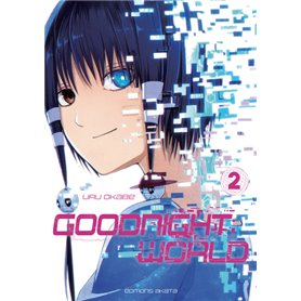 Goodnight World - Tome 2