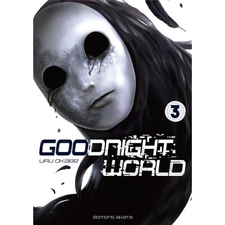 Goodnight World - Tome 3