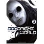 Goodnight World - Tome 3