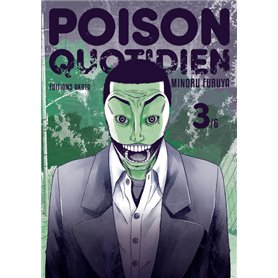 Poison quotidien - Tome 3