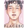 Amour Placebo - Tome 2