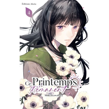 Ce printemps rémanent - Tome 4