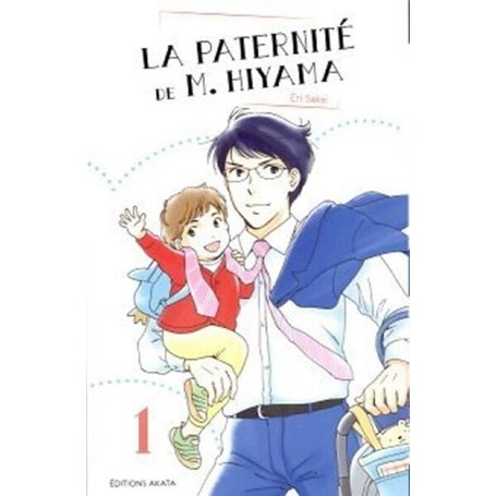 La paternité de M. Hiyama - Tome 1