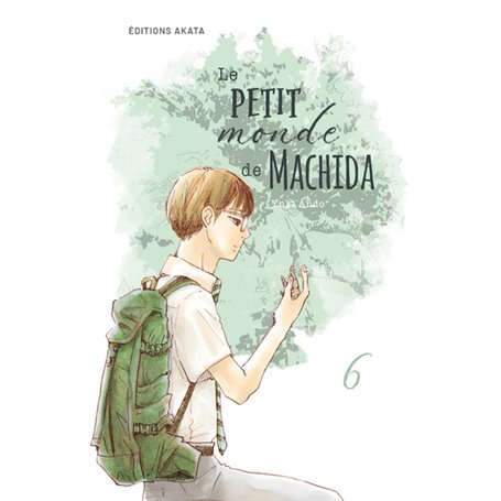 Le petit monde de Machida - Tome 6