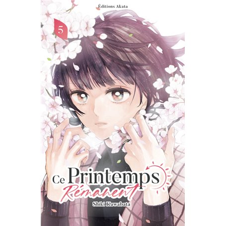 Ce printemps rémanent - Tome 5