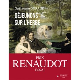 Déjeunons sur l'herbe - Prix Renaudot de l'essai 2022