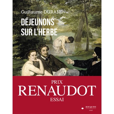 Déjeunons sur l'herbe - Prix Renaudot de l'essai 2022