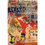 Dictionnaire de la guerre d'Algérie