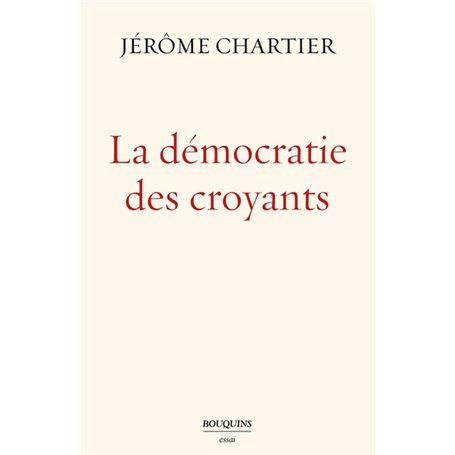 La Démocratie des croyants