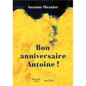 Bon anniversaire Antoine !