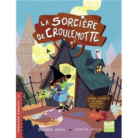 La Sorcière de Croulemotte