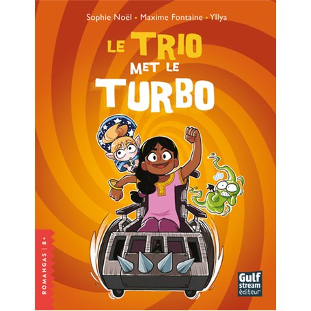 Le Trio met le turbo