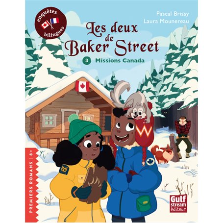 Les Deux de Baker Street - Tome 3 Missions Canada