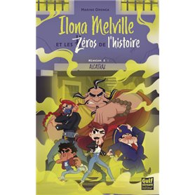 Ilona Melville et les zéros de l'histoire - Tome 2 Alcatraz