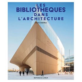 Les bibliothèques dans l'architecture