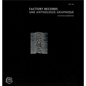 Factory Records - Une anthologie graphique