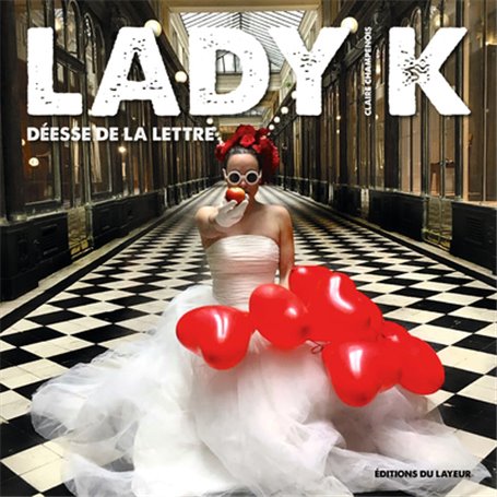 Lady K - Déesse de la lettre