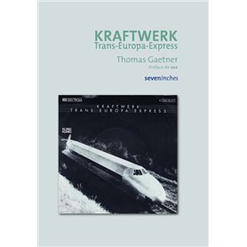 Kraftwerk - Trans Europ Express