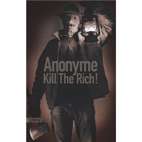 Kill the Rich !