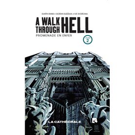 A Walk Through Hell - Tome 2