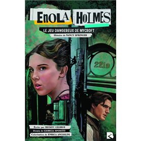 Enola Holmes - Le jeu dangereux de Mycroft