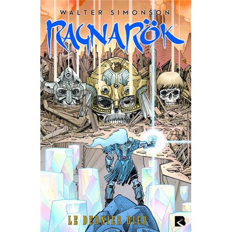 Ragnarok - Tome 1 - Le dernier dieu