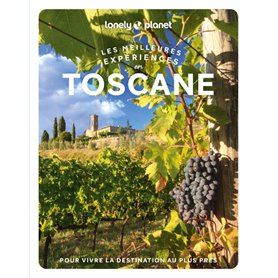 Les meilleures expériences en Toscane 1ed