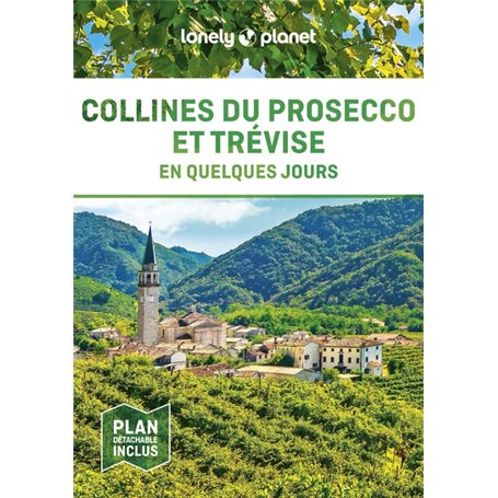 Collines du Prosecco et Trévise en quelques jours 1ed