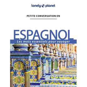 Petite Conversation en Espagnol 14ed