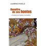 Renaître de ses hontes - ... et passer de l'ombre à la lumière