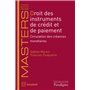 Droit des instruments de crédit et de paiement