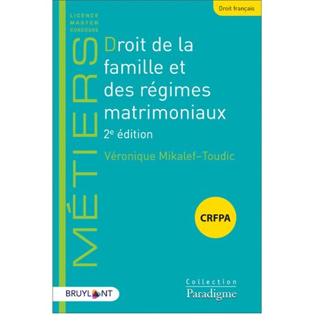 Droit de la famille et des régimes matrimoniaux