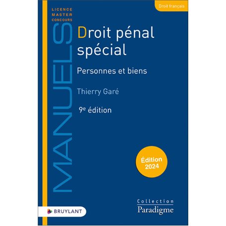 Droit pénal spécial - Personnes et biens