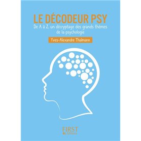 Le Petit livre de - Le décodeur psy