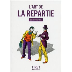 Petit Livre de - L'art de la repartie