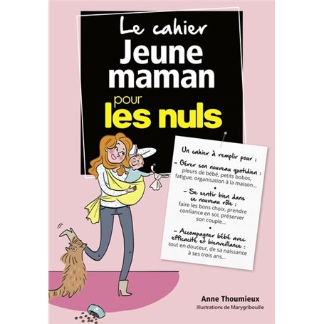 Cahier coach - Jeune maman pour les Nuls