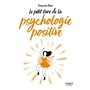 Petit Livre de - La psychologie positive