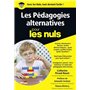 Les pédagogies alternatives Poche pour les Nuls