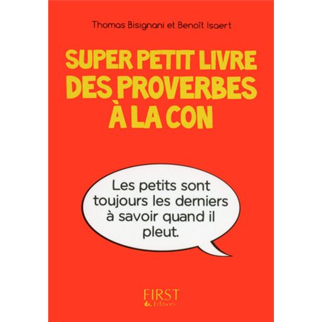 Super Petit livre des proverbes à la con